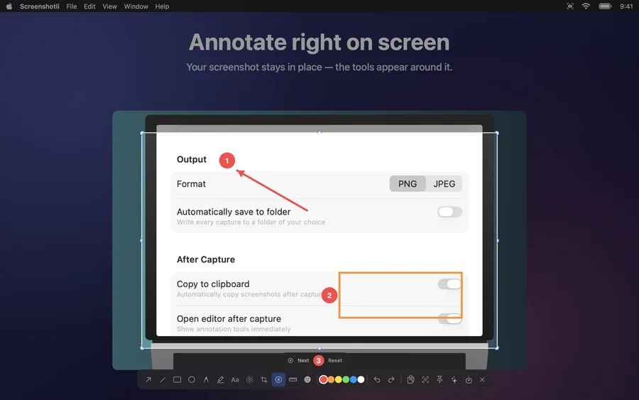 Annotate right on screen – the tools appear around your screenshot.